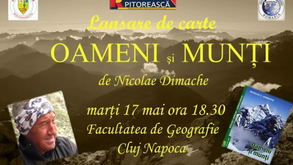 Oameni si munti de Nicolae Dimache. Lansare de carte