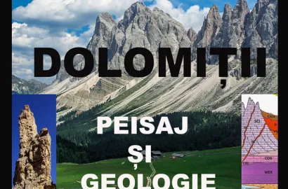 Dolomiţii: Peisaj şi geologie - 7 martie 2017